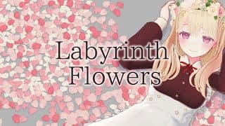 Labyrinth Flowers video 1