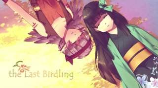 The Last Birdling video 1