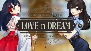 Love n Dream video 1