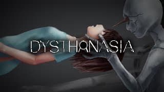 Dysthanasia video 1