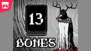 13 Bones video 1