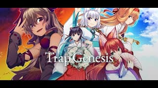 Trap Genesis video 1