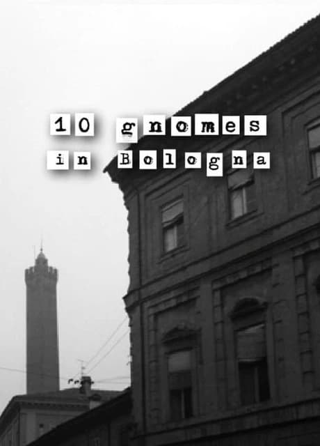10 Gnomes in Bologna