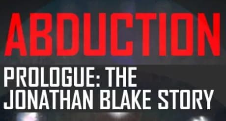 Abduction Prologue: The Story Of Jonathan Blake