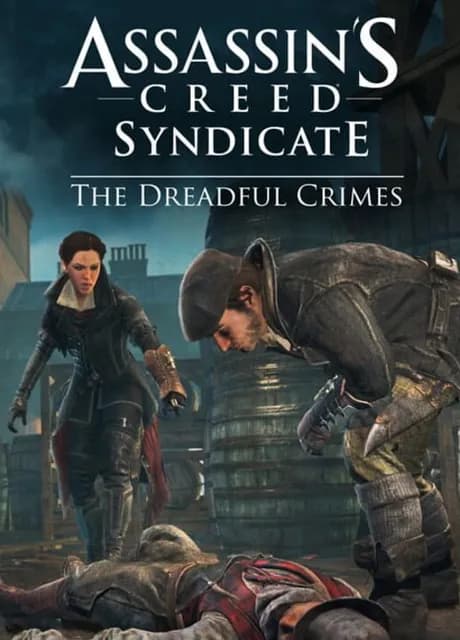 Assassin's Creed Syndicate: The Dreadful Crimes