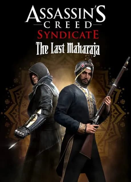 Assassin's Creed Syndicate: The Last Maharaja