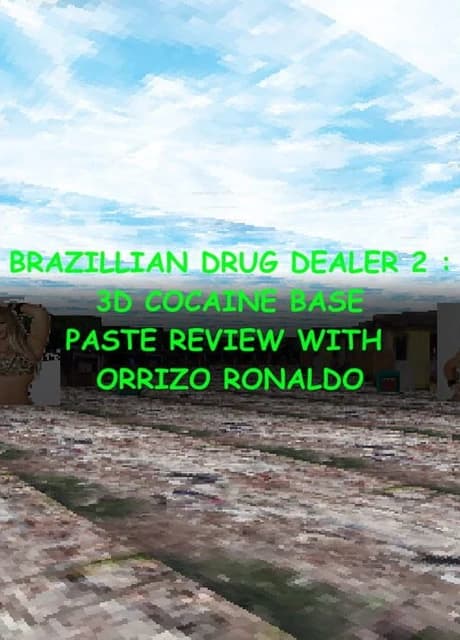 Aviãozinho do tráfico 2: 3D resenha de pasta base de cocaína com Sorrizo Ronaldo