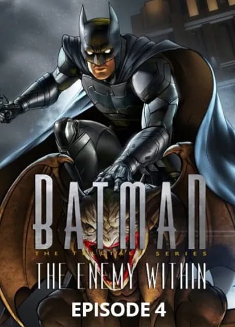 Batman: The Enemy Within - Episode 4: What Ails You
