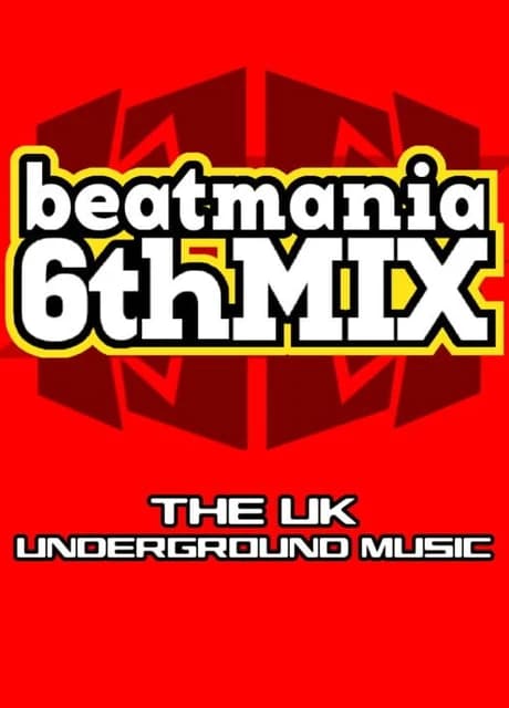 Beatmania 6thMix: The UK Underground Music