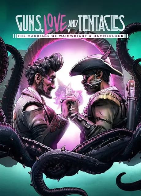 Borderlands 3: Guns, Love and Tentacles - The Marriage of Wainwright & Hammerlock