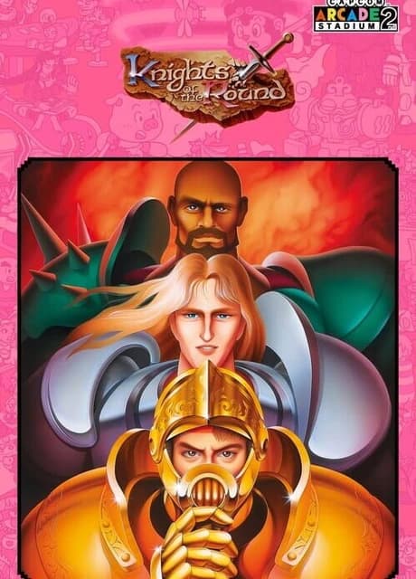 Capcom Arcade 2nd Stadium: A.K.A Knights of the Round