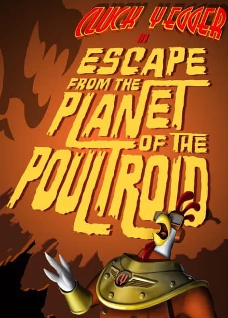 Cluck Yegger in Escape from the Planet of the Poultroid