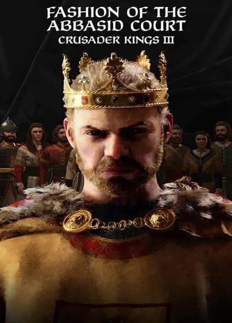Crusader Kings III: Fashion of the Abbasid Court