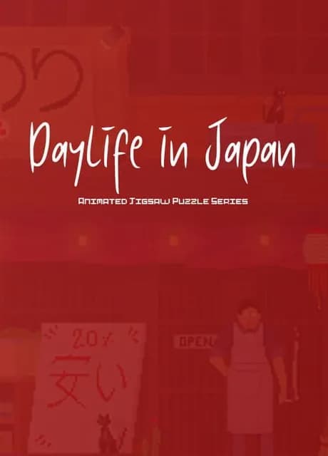 Daylife in Japan: Animated Jigsaw Puzzle Series