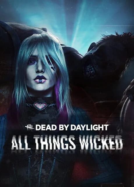 Dead by Daylight: All Things Wicked Chapter