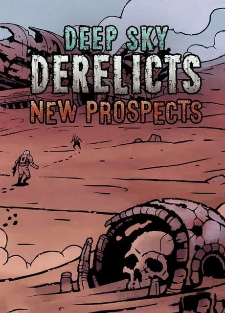 Deep Sky Derelicts: New Prospects