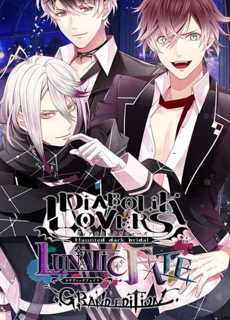 Diabolik Lovers Lunatic Fate: Grand Edition