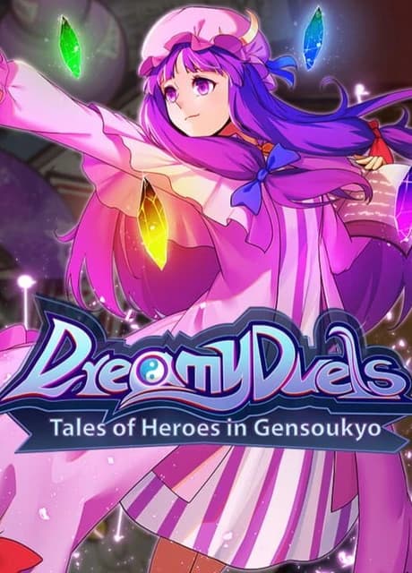 Dreamy Duels: Tales of Heroes in Gensoukyo