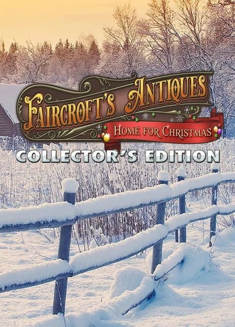 Faircroft's Antiques: Home for Christmas - Collector's Edition