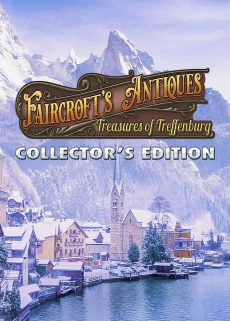Faircroft's Antiques: Treasures of Treffenburg Collector's Edition