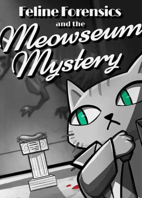 Feline Forensics and the Meowseum Mystery