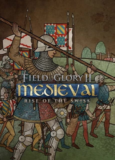 Field of Glory II: Medieval - Rise of the Swiss