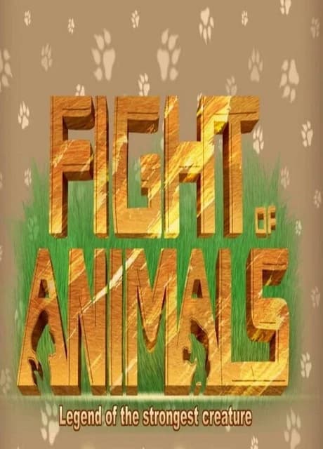 Fight of Animals: Legend of the Strongest Creature