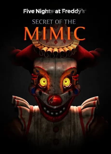Five Nights at Freddy's: Secret of the Mimic