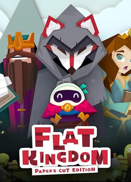 Flat Kingdom: Paper's Cut Edition