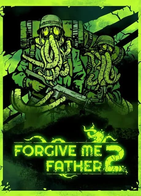 Forgive Me Father 2