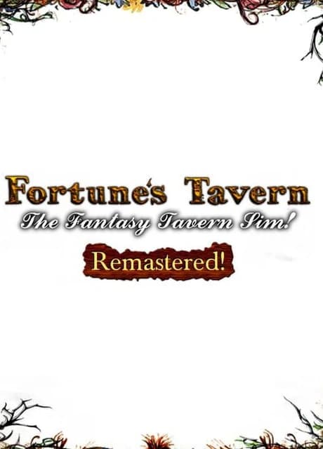 Fortune's Tavern: Fantasy Tavern Simulation Remastered