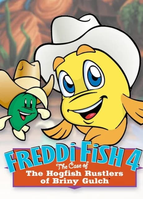 Freddi Fish 4: The Case of the Hogfish Rustlers of Briny Gulch