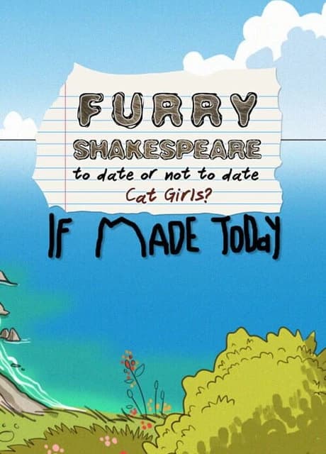 Furry Shakespeare: To Date Or Not To Date Cat Girls? If Made Today