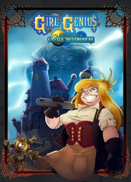 Girl Genius: Adventures in Castle Heterodyne