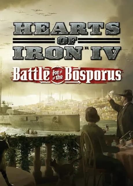 Hearts of Iron IV: Battle for the Bosporus