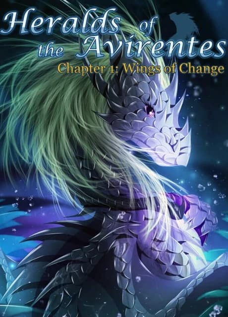 Heralds of the Avirentes: Ch. 1 - Wings of Change