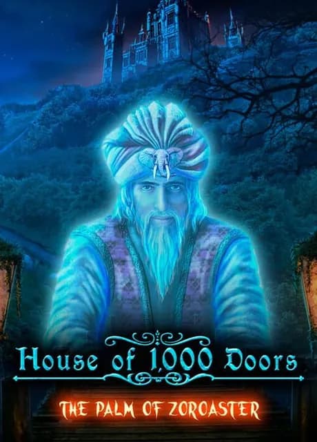 House of 1000 Doors: The Palm of Zoroaster