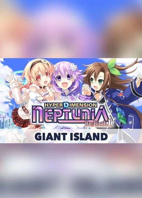 Hyperdimension Neptunia Re;Birth1: Giant Island Dungeon