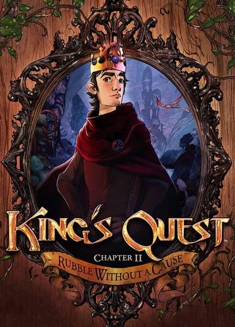 King's Quest: Chapter 2 - A Rubble Without a Cause