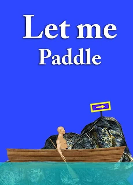 Let me Paddle : Difficult Boat Paddling Game