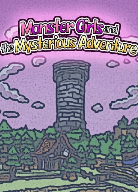 Monster Girls and the Mysterious Adventure