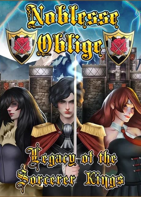 Noblesse Oblige: Legacy of the Sorcerer Kings
