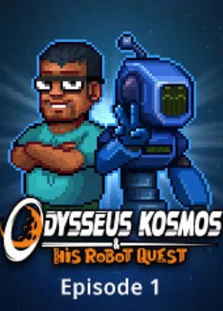 Odysseus Kosmos and his Robot Quest: Episode 1