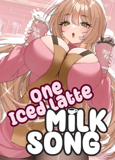 One Iced Latte: Milk Song