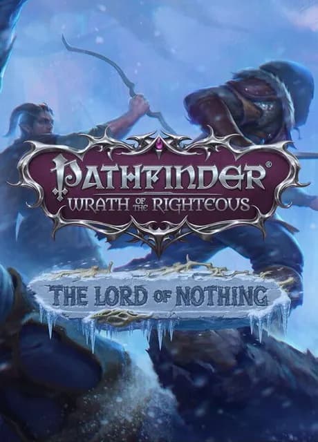 Pathfinder: Wrath of the Righteous - The Lord of Nothing