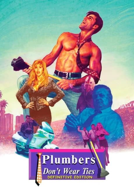Plumbers Don't Wear Ties: Definitive Edition