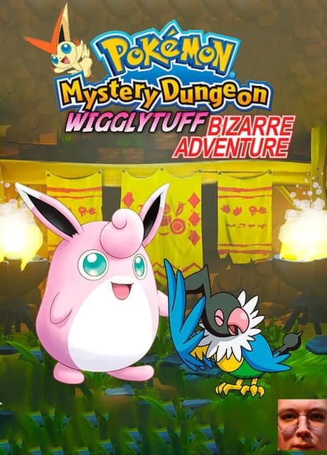 Pokémon Mystery Dungeon: Wigglytuff's Bizarre Adventure