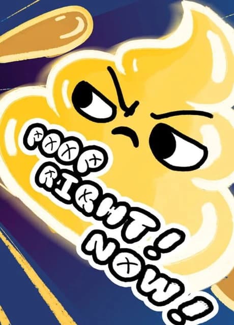 Poop Right Now