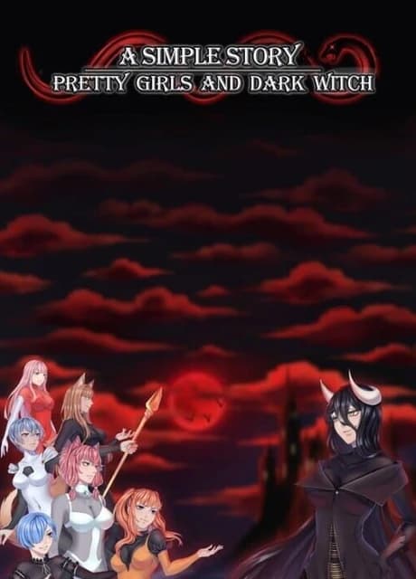 Pretty Girls and Dark Witch. A simple story