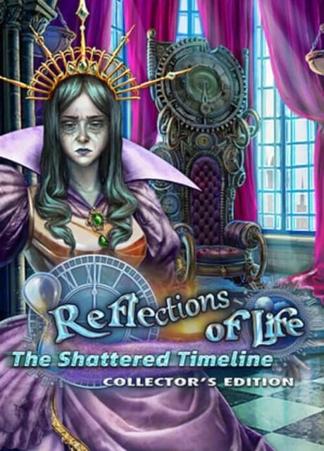 Reflections of Life: The Shattered Timeline - Collector's Edition